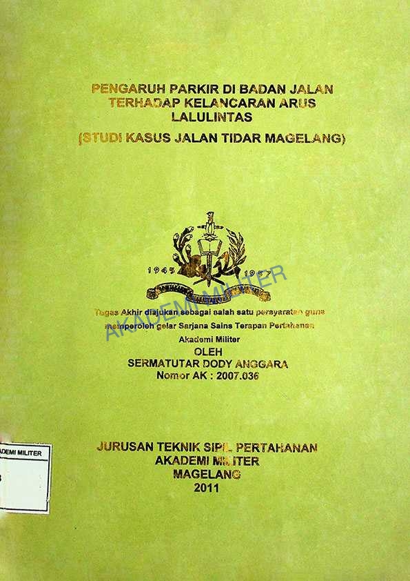 PENGARUH PARKIR DI BADAN JALANN TERHADAP KELANCARAN ARUS LALULINTAS